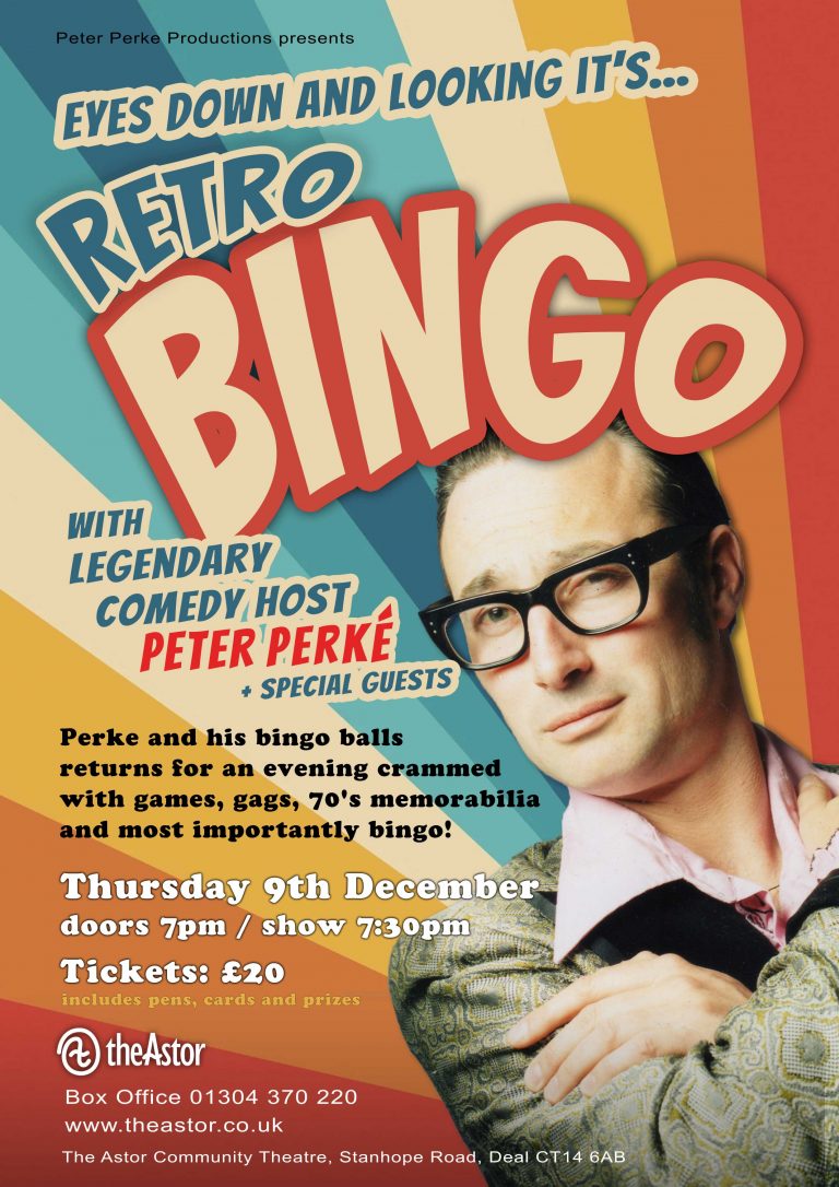 Poster promoting a Bingo night at The Astor Theatre in Deal on 9th December 2021. Man dressed in retro clothing and wearing glasses with his arms crossed over his chestng