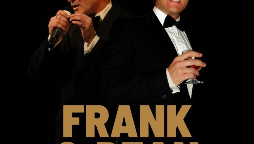 Frank and Dean: A tribute to the Rat Pack